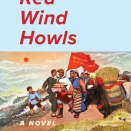 The Red Wind Howls: A Novel by Tsering Dondrup, Ch (@avunketozyck) / Passes